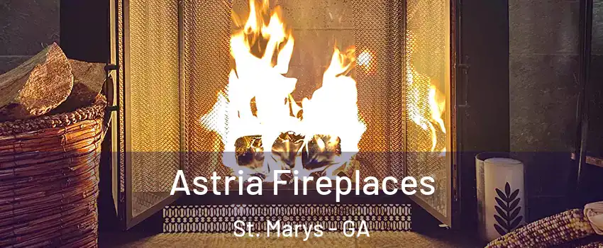  Astria Fireplaces St. Marys - GA