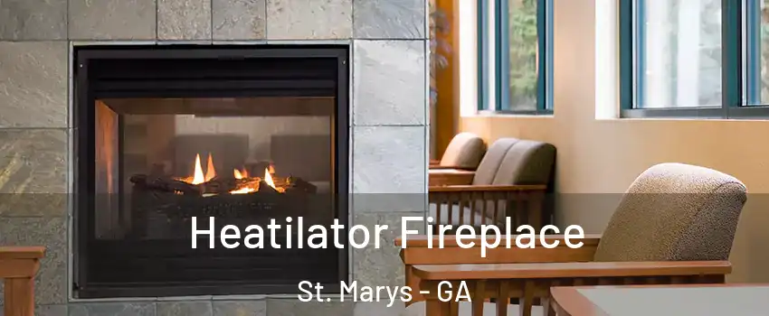  Heatilator Fireplace St. Marys - GA