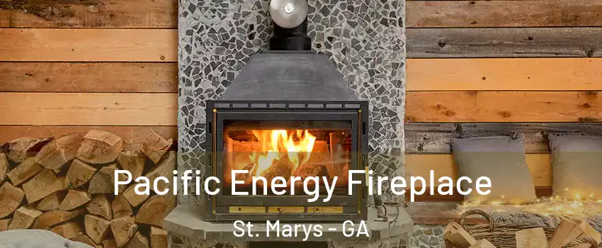  Pacific Energy Fireplace St. Marys - GA
